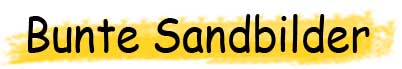 Bunte Sandbilder